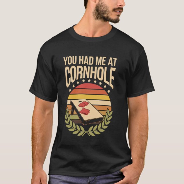 Camiseta Me Tenías En Cornhole (Anverso)