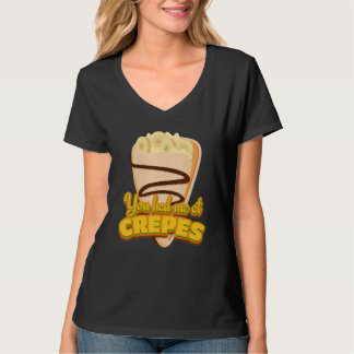 Camiseta Me Tenías En Crepes Postre Francés Crepes