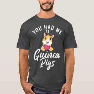 Camiseta Me tenías en Cute Guinea Pigs