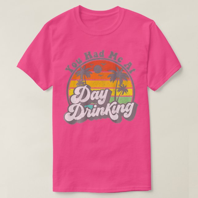 Camiseta Me Tenías En El Día Tomando Graciosa Cita Retro Be (Diseño del anverso)