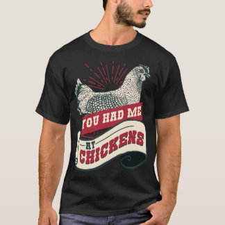 Camiseta Me tenías en el gallo de los ganaderos de pollos