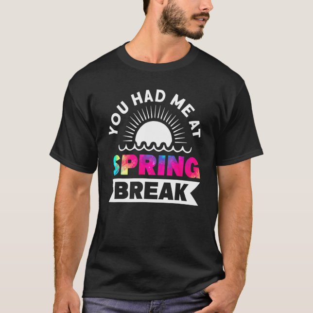 Camiseta Me Tenías En El Grupo De Coincidencia De Primavera (Anverso)