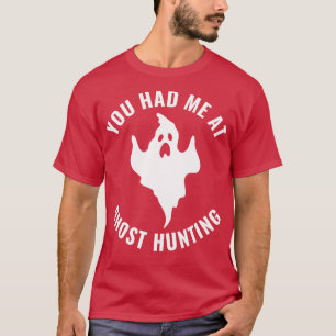 Camiseta Me Tenías En El Investigador Gracioso De La Caza D