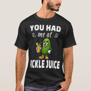 Camiseta Me Tenías En El Jugo De Pepino