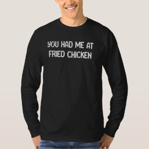 Camiseta Me Tenías En El Pollo Gracioso De Pollo Gracioso L
