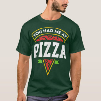 Camiseta Me Tenías En La Pizza 38216191