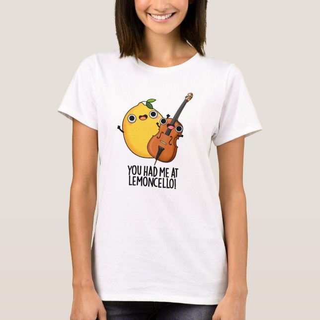 Camiseta Me Tenías En Lemon-cello Funny Bebe Pun (Anverso)