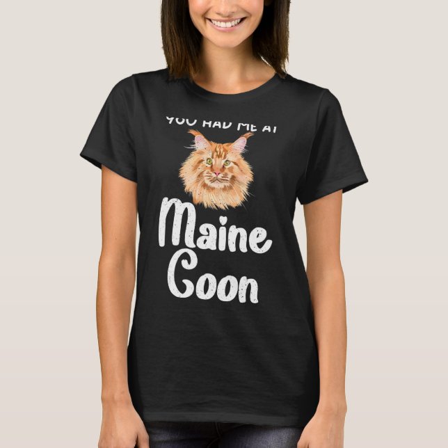 Camiseta Me tenías en Maine Coon (Anverso)