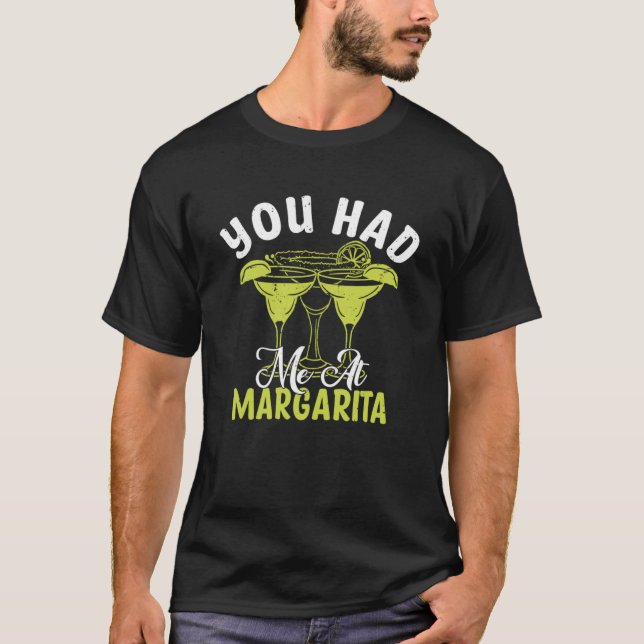 Camiseta Me Tenías En Margarita Alcohol Alcohol Alcohol Alc (Anverso)