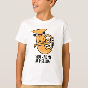 Camiseta Me Tenías En Mellow Funny Tuba Pun