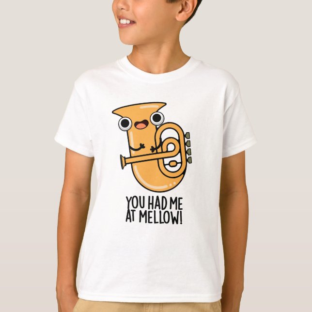 Camiseta Me Tenías En Mellow Funny Tuba Pun (Anverso)