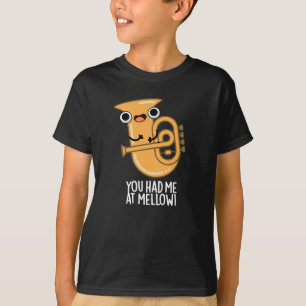 Camiseta Me Tenías En Mellow Funny Tuba Pun Dark BG