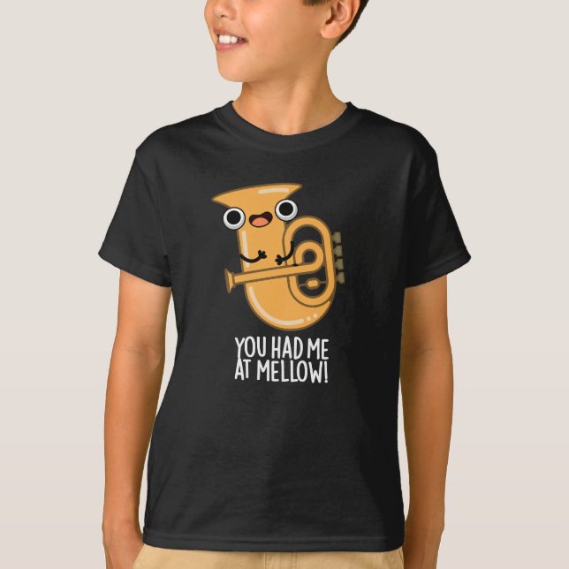 Camiseta Me Tenías En Mellow Funny Tuba Pun Dark BG (Anverso)