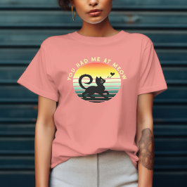 Camiseta Me Tenías En Meow Cute Cat