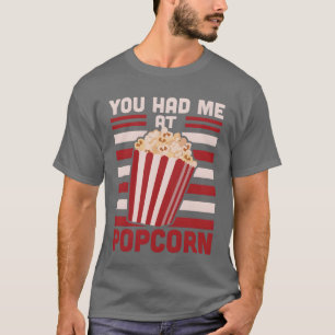 Camiseta Me Tenías En Palomitas de Maíz retro
