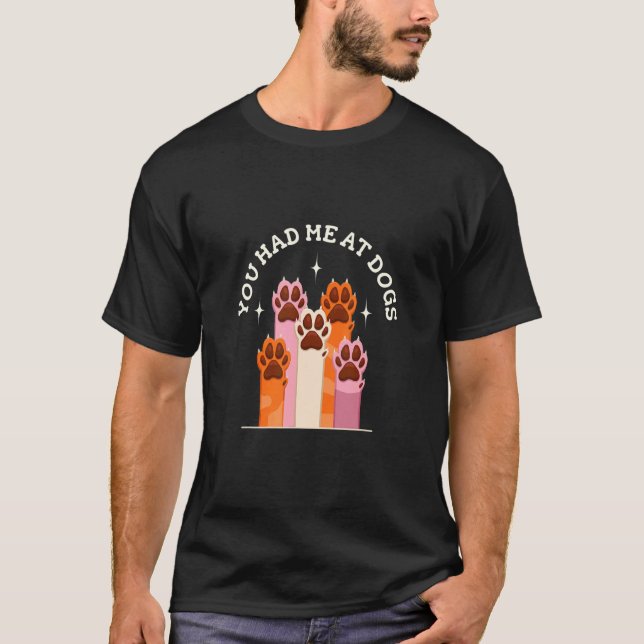 Camiseta Me Tenías En Perros De Crianza Animales Papas De P (Anverso)
