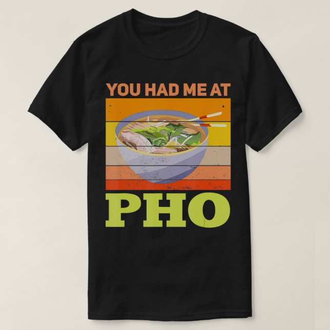 Camiseta Me Tenías En Pho Retro Pho Lover (Diseño del anverso)