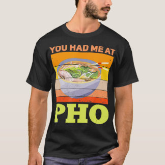 Camiseta Me Tenías En Pho Retro Pho Lover