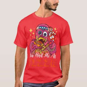 Camiseta Me Tenías En Pizza Con Un Octopus 38256210