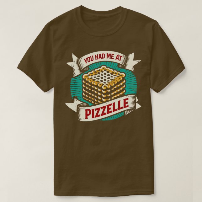 Camiseta Me Tenías En Pizzelle 1 (Diseño del anverso)