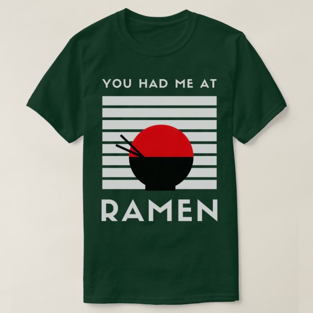 Camiseta Me Tenías En Ramen (Diseño del anverso)