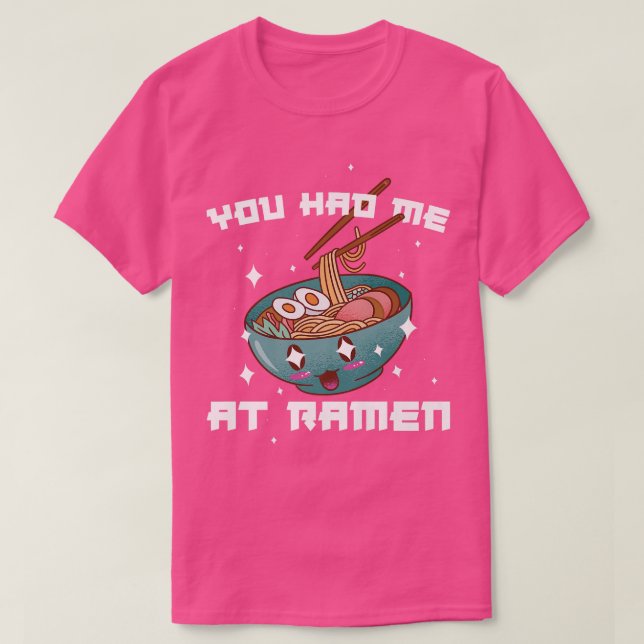 Camiseta Me Tenías En Ramen3031 (Diseño del anverso)