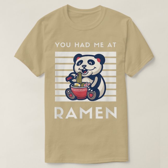 Camiseta Me Tenías En Ramen Panda Japanese Food Noodle Lov (Diseño del anverso)