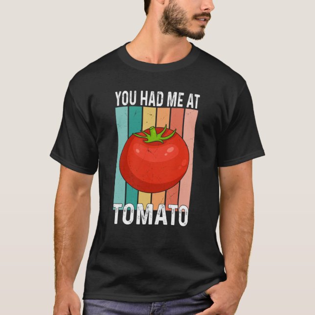 Camiseta Me Tenías En Tomate (Anverso)