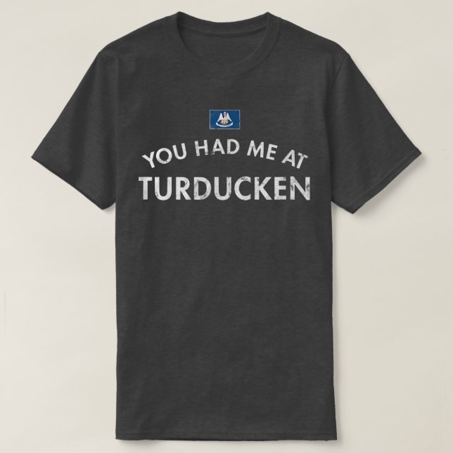 Camiseta Me Tenías En Turducken Thankding Dinner Holida (Diseño del anverso)