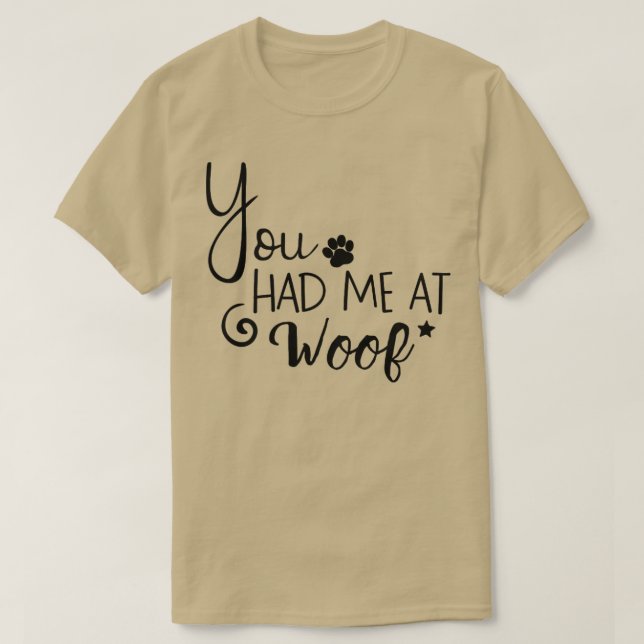 Camiseta Me Tenías En Woof1 (Diseño del anverso)