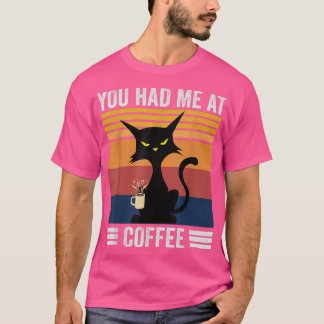 Camiseta Me Tenías Un Amo Del Café De La Camiseta.