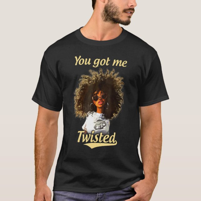 Camiseta Me Tienes Twisted Tee Natural Hair Locks Afro Bla (Anverso)