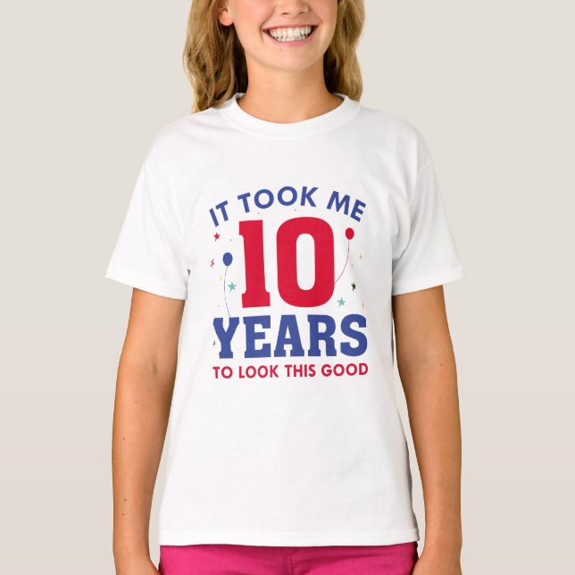 Camiseta Me Tomó 10 Años Mirar Esto Bien (Anverso)