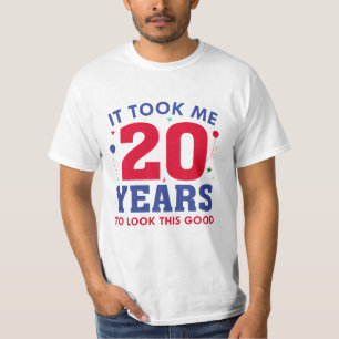 Camiseta Me Tomó 20 Años Mirar Esto Bien