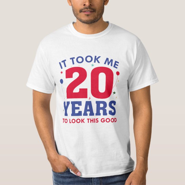 Camiseta Me Tomó 20 Años Mirar Esto Bien (Anverso)