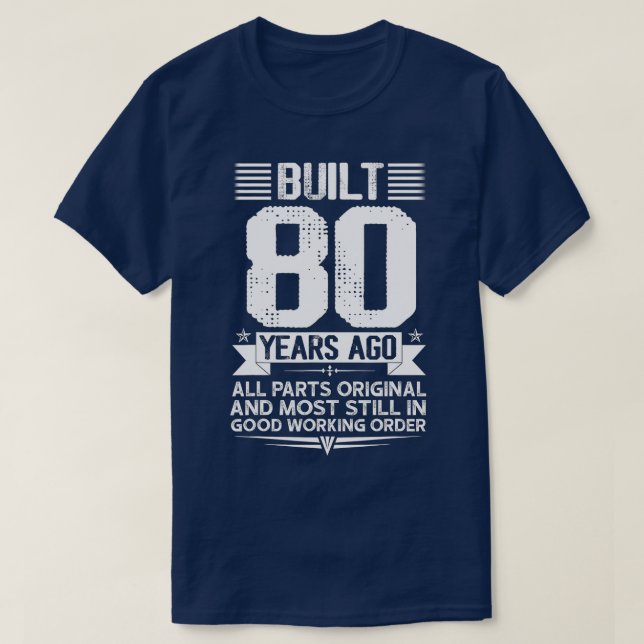 Camiseta Me Tomó 80 Años Mirar Este Buen Nacimiento 80. (Diseño del anverso)