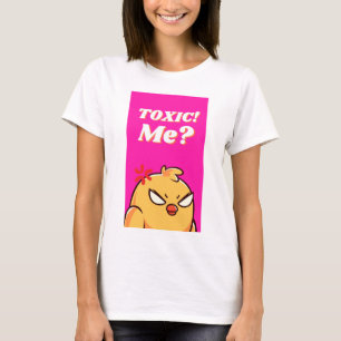 Camiseta ¿me tóxico?