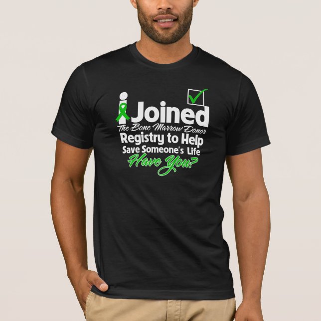 Camiseta Me uní al registro de la médula… le tengo (Anverso)