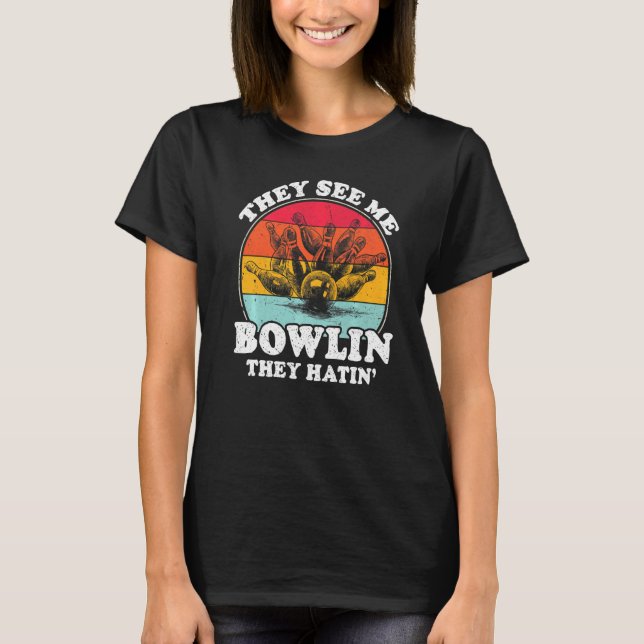 Camiseta Me Ven Bolas De Hatin Balls Pin Bowler Vi (Anverso)