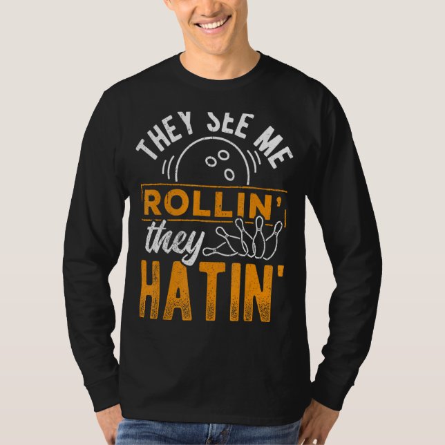 Camiseta Me Ven Bowlin Que Odian - Bote Gutter Pin (Anverso)