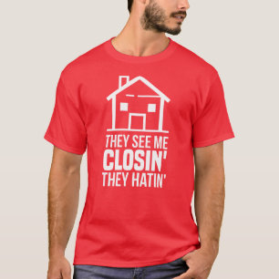 Camiseta Me Ven Cerrando Agente Inmobiliario