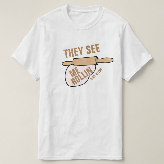 Camiseta Me ven Rollin (Diseño del anverso)