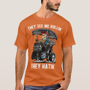 Camiseta Me ven Rollin Ellos odian el divertido golf a los