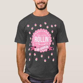 Camiseta Me Ven Rollin Im Haciendo Cocina Graciosa
