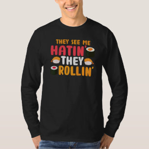 Camiseta Me Ven Rollin' Odian Sushi Food Pun