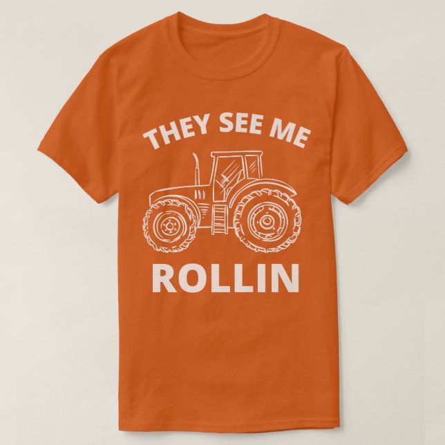 Camiseta Me ven un tractor revoloteador agricultor de tract (Diseño del anverso)