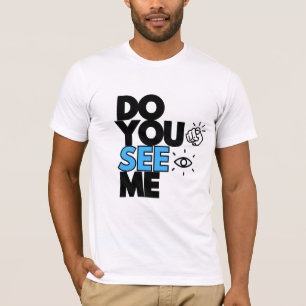 Camiseta ¿ME VES camiseta?