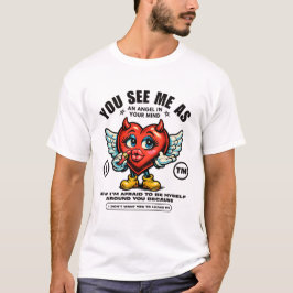 Camiseta Me ves como un ángel en tu mente