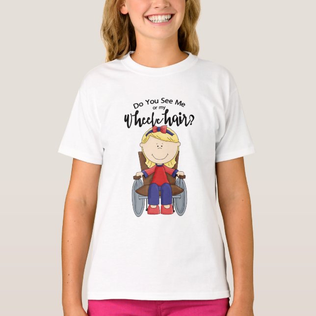 Camiseta ¿Me ves o mi silla de ruedas? (Anverso)