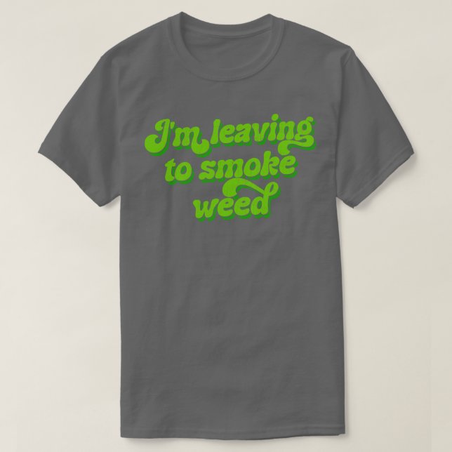 Camiseta Me Voy A Fumar Alga (Diseño del anverso)